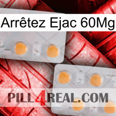 Arrêtez Ejac 60Mg 25